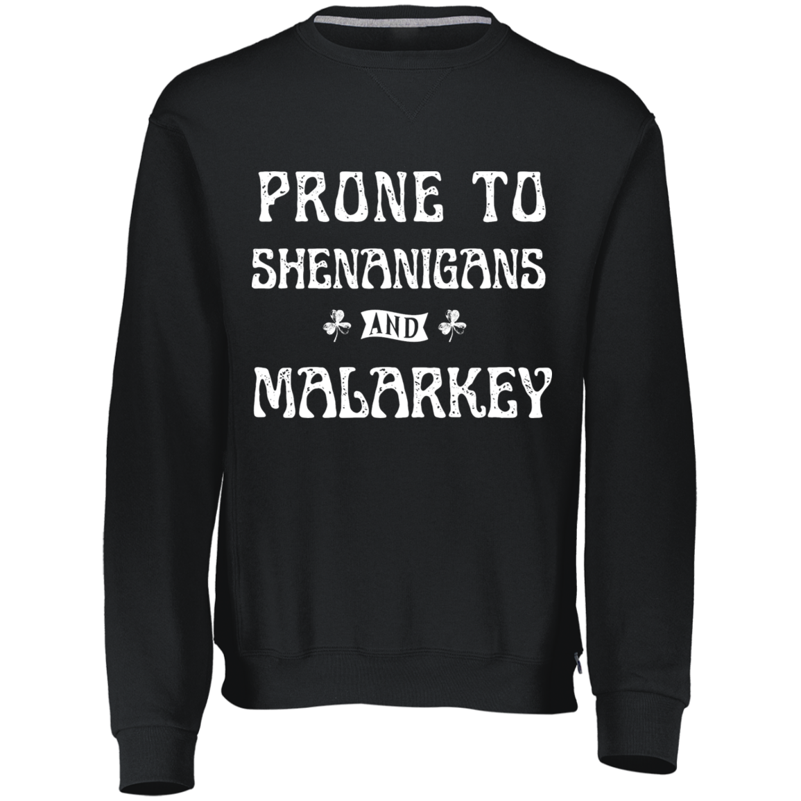 Shenanigans Dri-Power Fleece Crewneck Sweatshirt