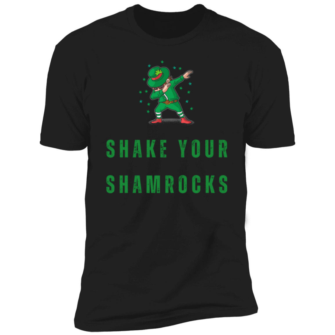 Shake Your Shamrocks Ultra Soft Premium Short Sleeve T-Shirt