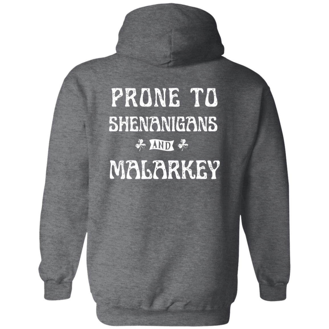 Shenanigans Hoodie