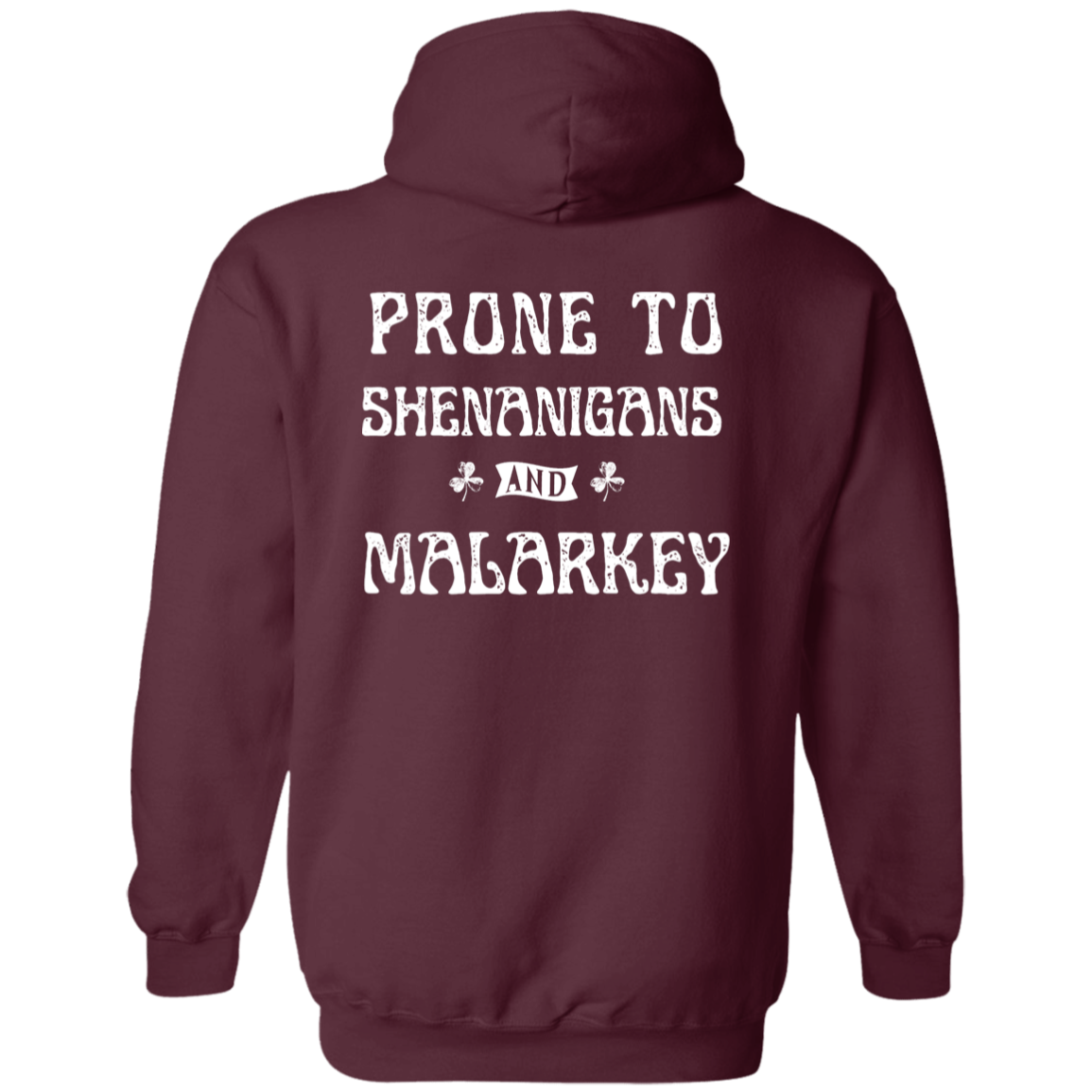 Shenanigans Hoodie