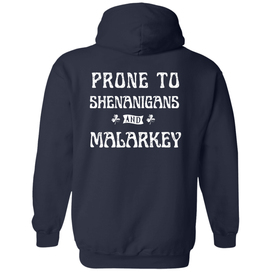 Shenanigans Hoodie