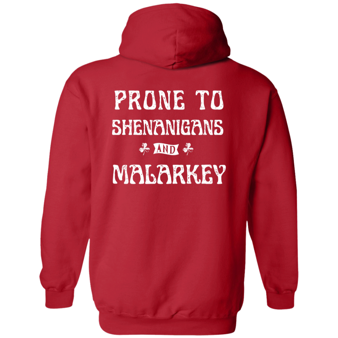 Shenanigans Hoodie